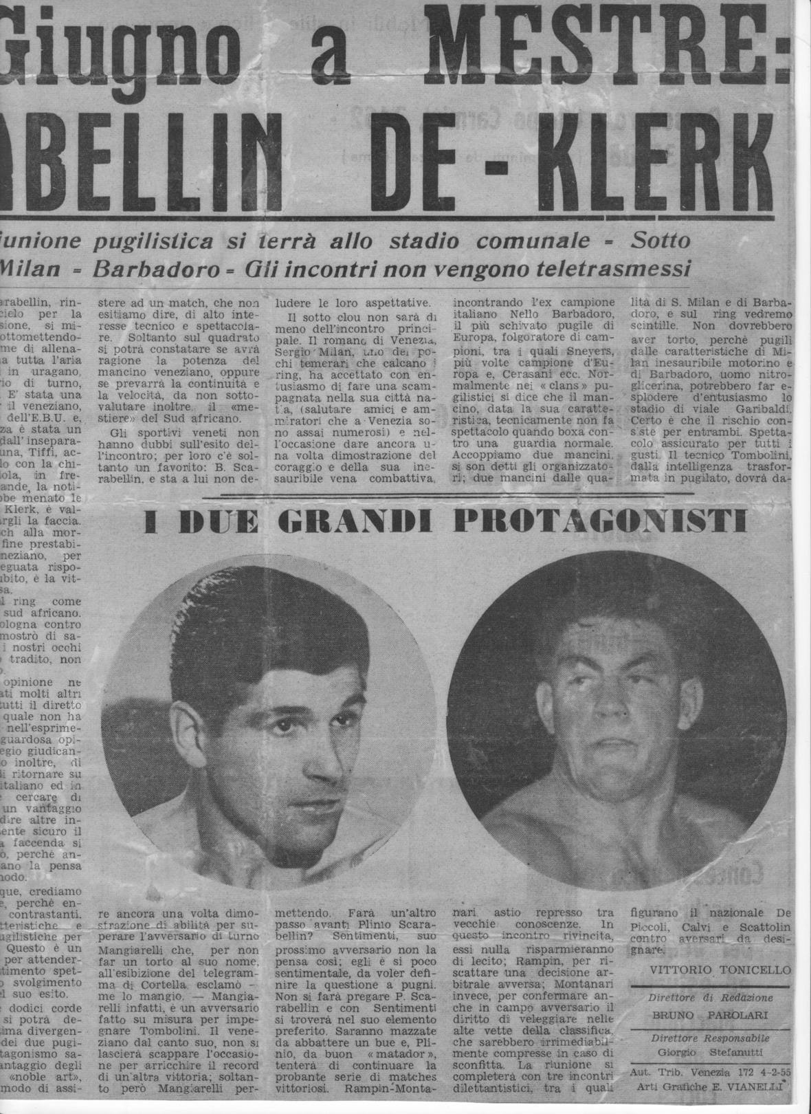 &ldquo;Giugno a Mestre: Bellin&ndash;De Klerk.&rdquo; Fighting within sight of the canals of Venice.