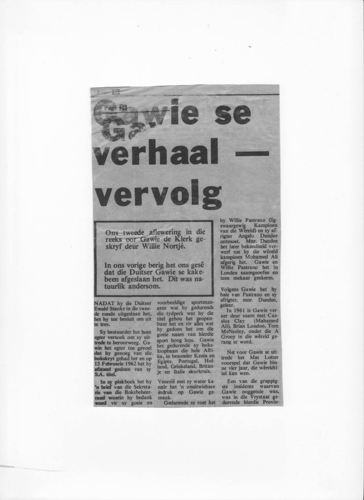 &ldquo;Gawie se verhaal&rdquo;, the story retold in 1982: ranked in the world&rsquo;s A-Group beside Cassius Clay; sparring partner to Pastrano.